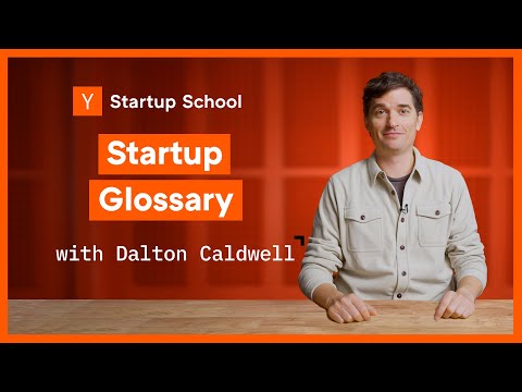 YC合伙人一次讲清：创业者最容易误解的15个关键术语