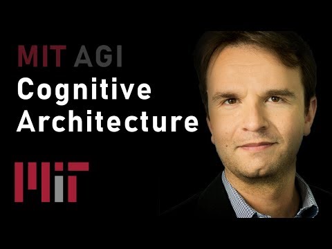 MIT眼中的AGI之路：从认知架构到通用智能