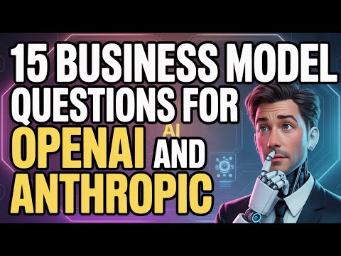 13亿到千亿：OpenAI与Anthropic的商业模式生死问答