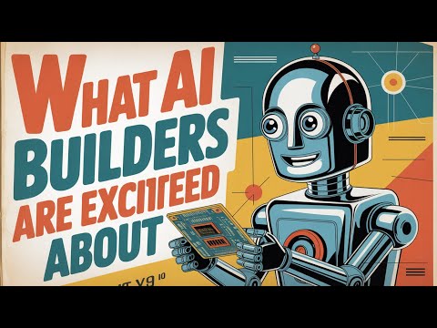 AI建造者真正兴奋的不是GPT‑5，而是这些被忽视的方向