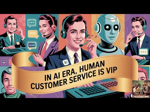 AI狂飙时代：人类客服成VIP，企业与芯片厂的分水岭