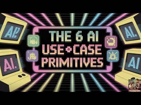 六种AI应用原语：Agent如何重塑工作流的底层逻辑