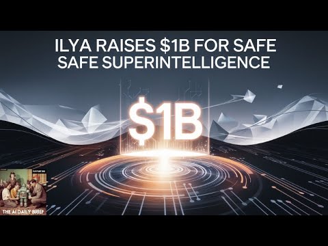 Ilya 离开 OpenAI 后做的第一件事：拿走 10 亿美元，只做一件事