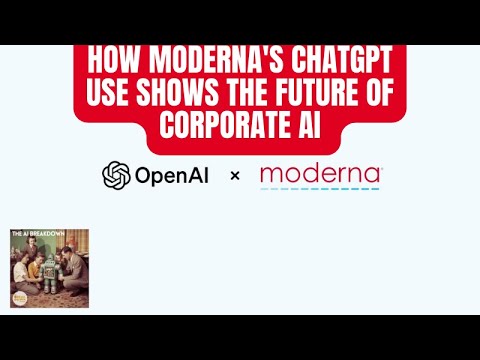 Moderna 把 ChatGPT 用到极致：这不是医药故事，而是企业 AI 的未来样板