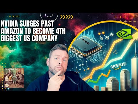 英伟达反超亚马逊登顶前四，AI算力正在重写美国公司版图