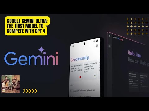 谷歌终于亮出底牌：Gemini Ultra 正式对标 GPT‑4，AI 格局变了