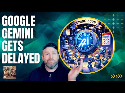 Gemini一再延期，谷歌为什么在大模型竞赛中越等越被动