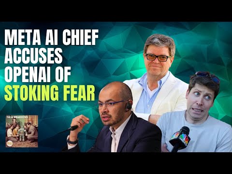 Yann LeCun 罕见开炮：AI 安全恐慌，正在被大厂用来“收编”整个行业