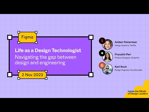 设计师不只画界面：Figma这场对谈揭开Design Technologist的真实价值
