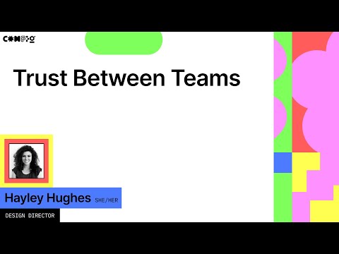 Figma Config 演讲里最被低估的一句话：真正拖垮团队的不是能力，而是信任
